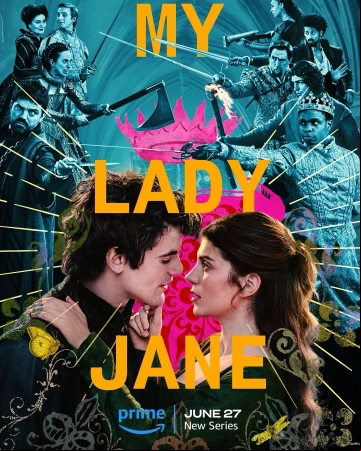 My Lady Jane Saison 1 TRUEFRENCH HDTV 2024 TRUEFRENCH Saison 1 HDTV 2024