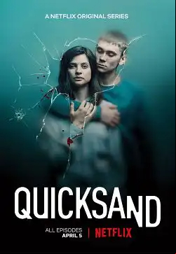 Quicksand - Rien de plus grand Saison 1 VOSTFR HDTV