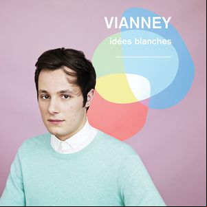 Vianney - Idées blanches 2015